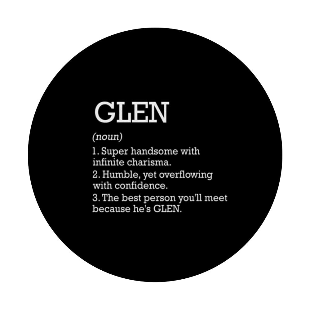 ꙳★*ﾟglen꙳★*ﾟ Amazon.com: Glen Definition Personalized Name Glen Funny